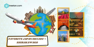 7 HARI FAVORITE JAPAN OKUJOU + SHIRAKAWAGO