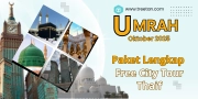 Umrah Paket Lengkap  - Free Thaif 13 OKTOBER 2025 9 HARI
