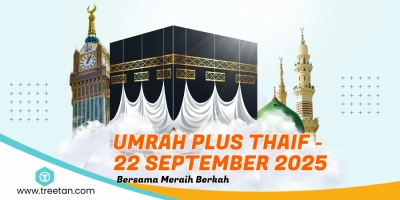 Umroh Plus Taif Super Hemat 22 September 2025