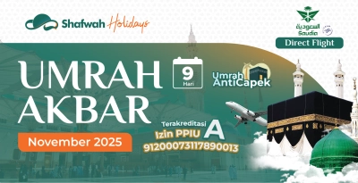 Umrah Akbar Paket Lengkap  - Free Thaif 19 NOVEMBER 2025 9 HARI
