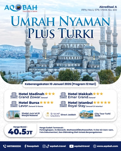 Umroh Nyaman Plus Turkey 10 - 21 Januari 2026