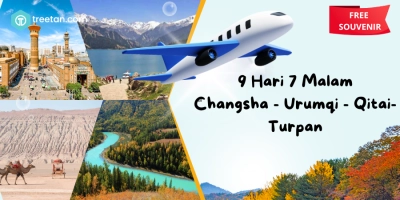 9 HARI 7 MALAM CHINA CHANGSHA - URUMQI - QITAI - TURPAN 21 APRIL 2026